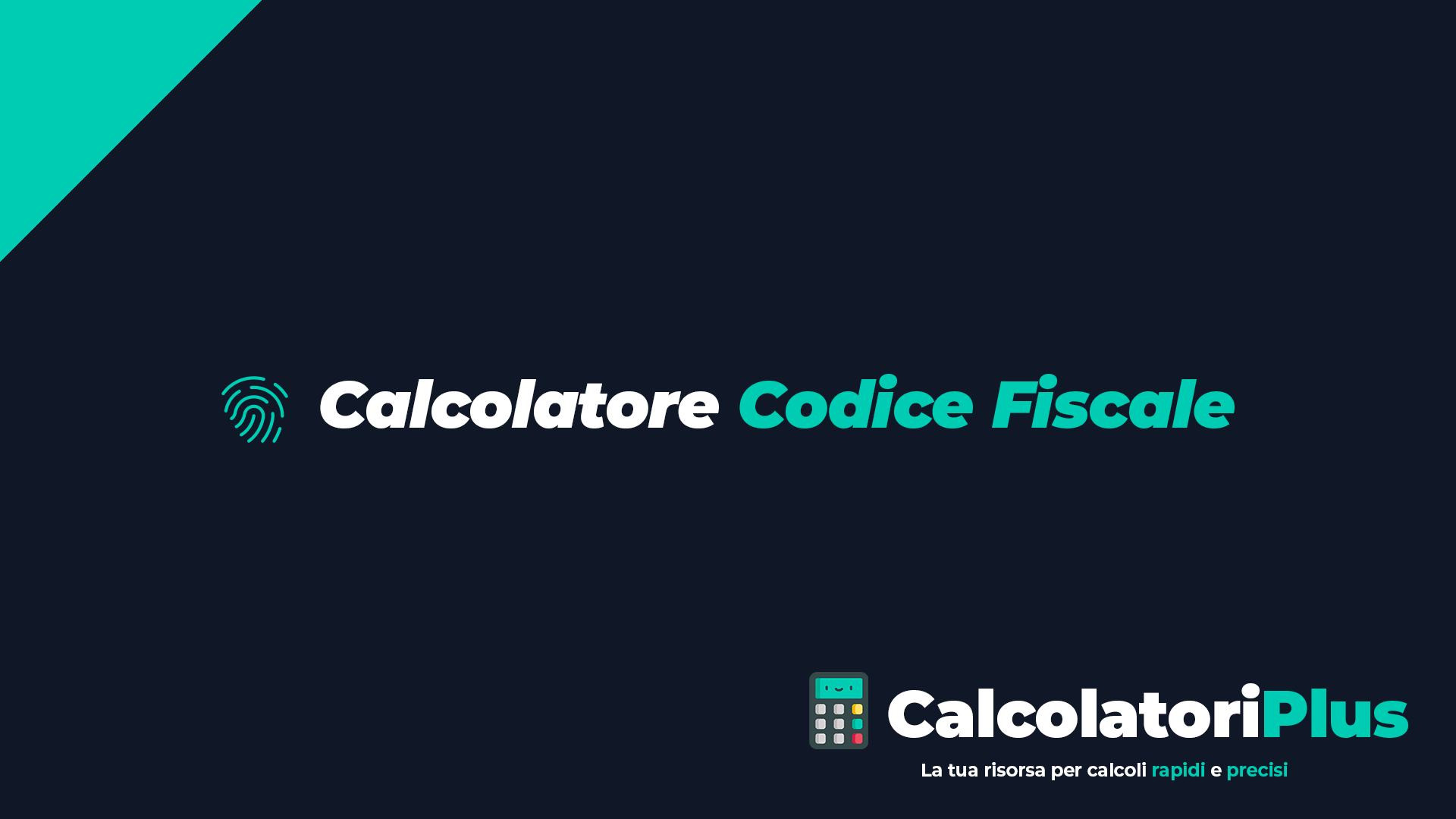 Calcola Codice Fiscale Online - CalcolatoriPlus